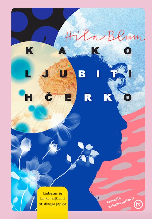 Kako ljubiti hčerko