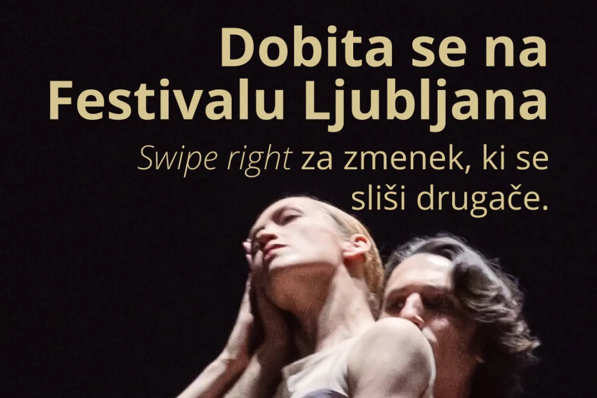 Festival Ljubljana osvaja Tinder